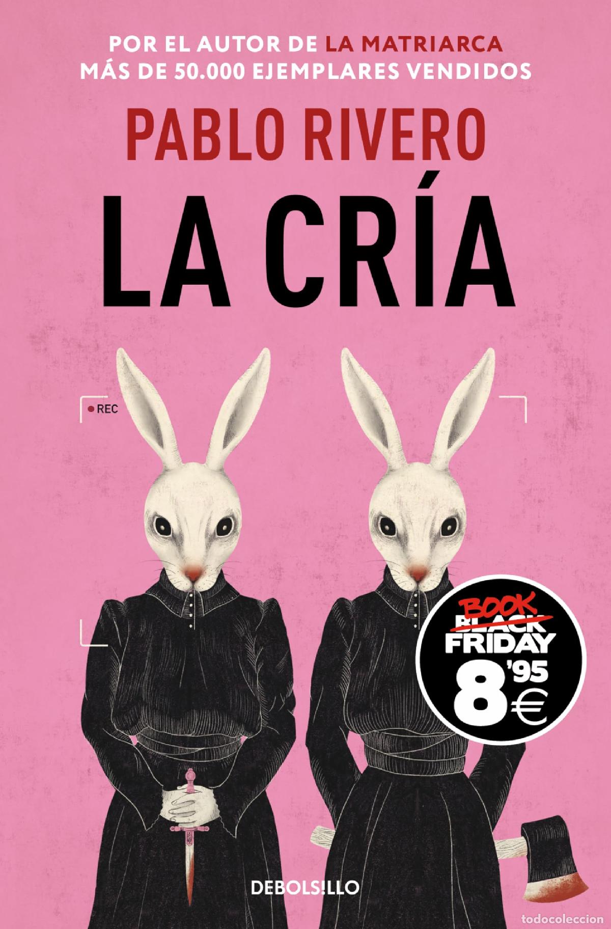 Libros de segunda mano: La cr&iacute;a (Campa&ntilde;a Black Friday)