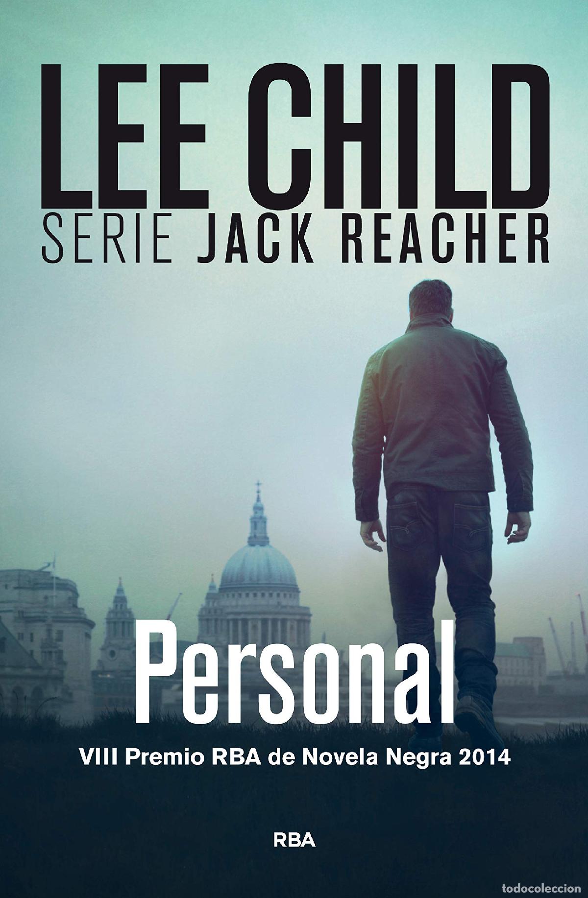 Libros de segunda mano: Personal, Jack Reacher XIX: VIII Premio RBA de Novel Negra 2014 (Serie Negra)