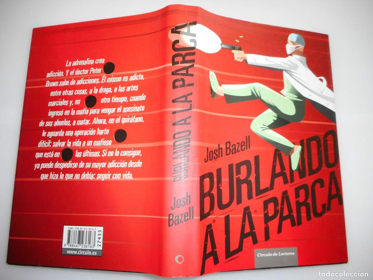 Libros de segunda mano: Burlando A La Parca Bazell, Josh