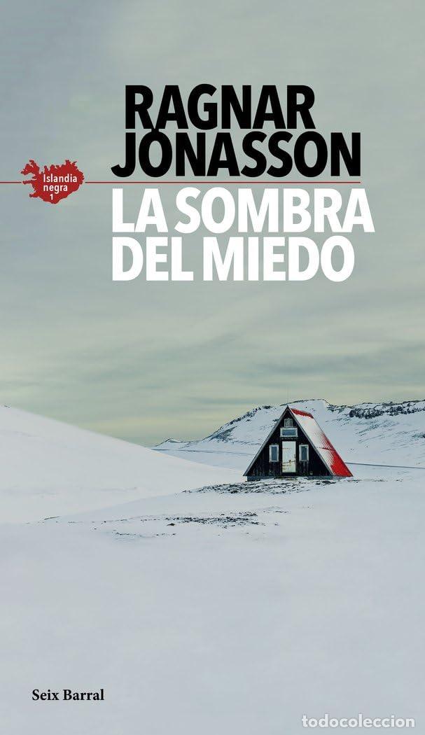 Libros de segunda mano: La sombra del miedo (Serie Islandia Negra 1) (Biblioteca Formentor)