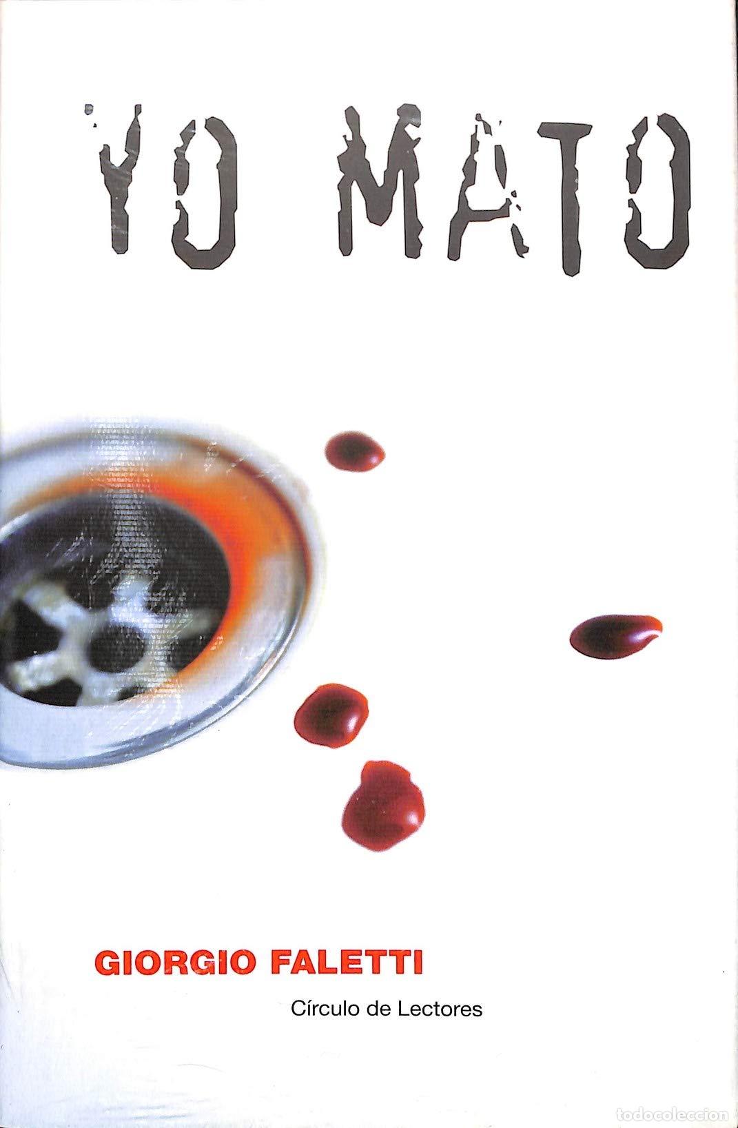 Livres d'occasion: Yo Mato Faletti, Giorgio