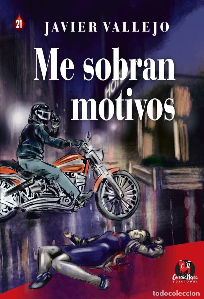 Livres d'occasion: Me sobran motivos: 21 (Novela policiaca)