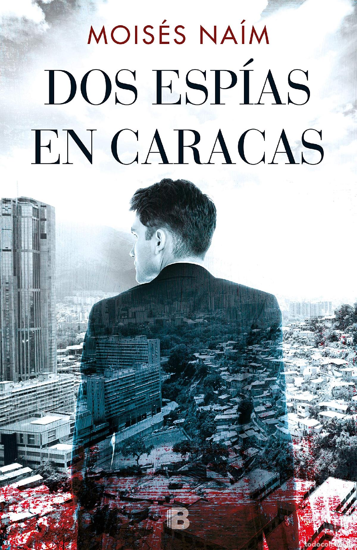Livres d'occasion: Dos esp&iacute;as en Caracas (La Trama)