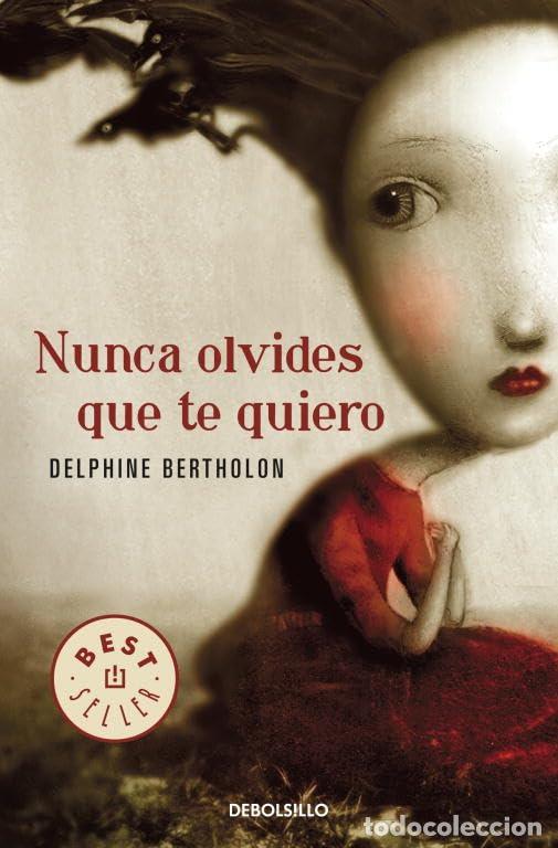 Gebrauchte B&uuml;cher: Nunca olvides que te quiero