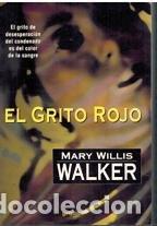 Libros de segunda mano: El grito Rojo Walker,Mary Willis