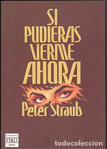 Libros de segunda mano: SI Pudieras Verme Ahora