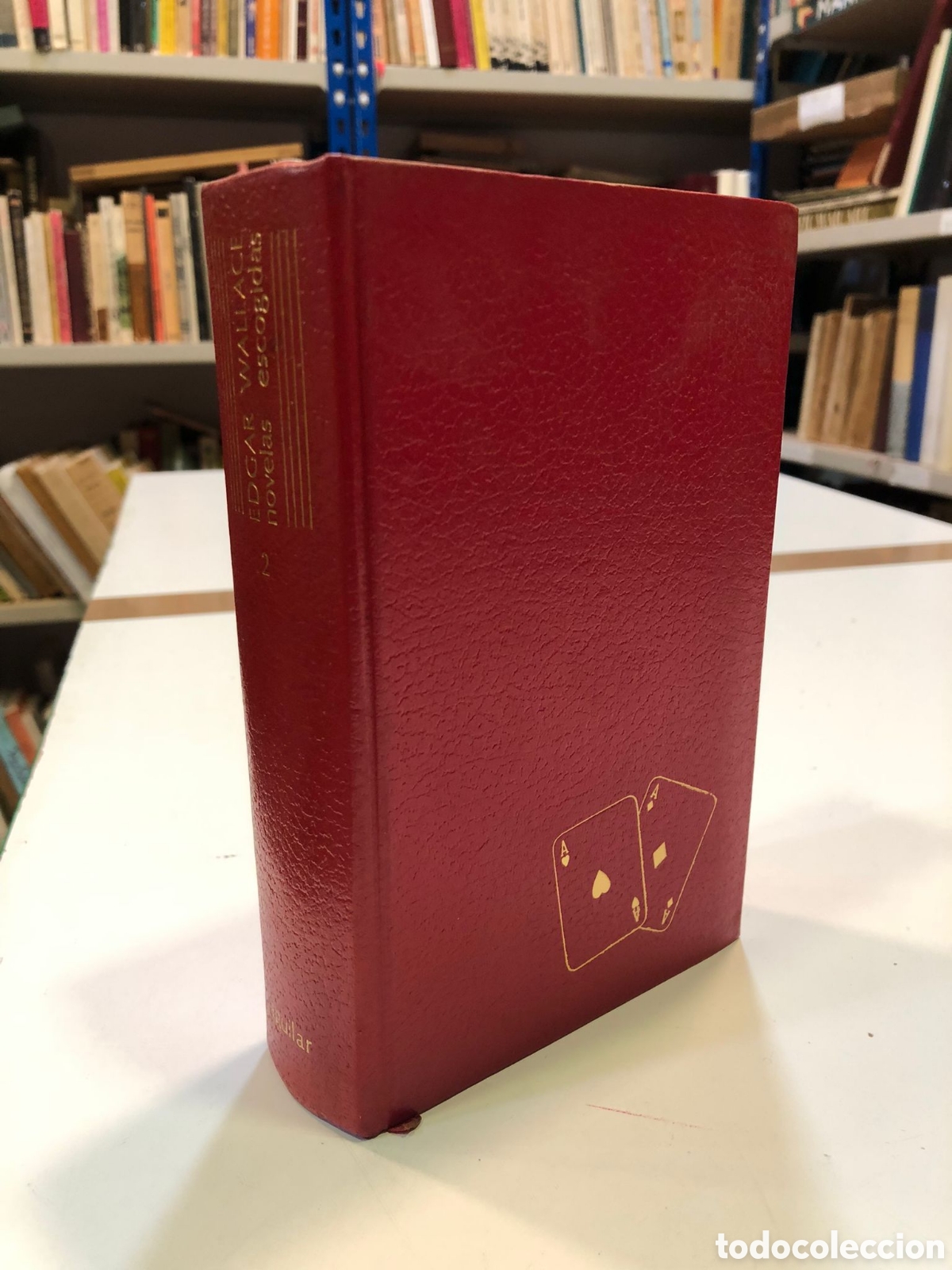Livres d'occasion: Novelas escogidas. Tomo II - Edgar Wallace