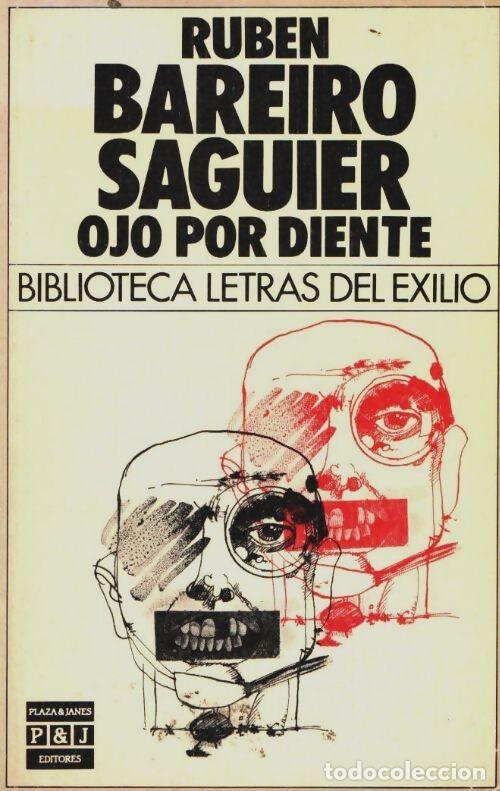 Libros de segunda mano: Ojo por Diente - Bareiro Saguier, Rub&eacute;n - Plaza & Jan&eacute;s Editores - Biblioteca Letras del Exilio