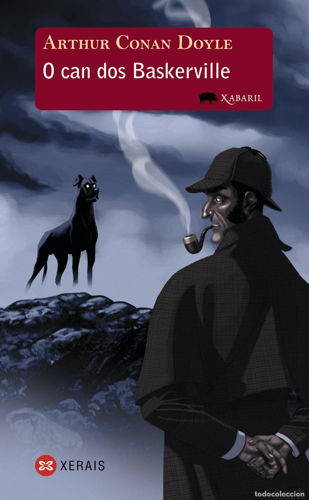 Libros de segunda mano: O Can Dos Baskerville - Arthur Conan Doyle - Edici&oacute;ns Xerais - Infantil e Xuvenil - Xabar&iacute;n