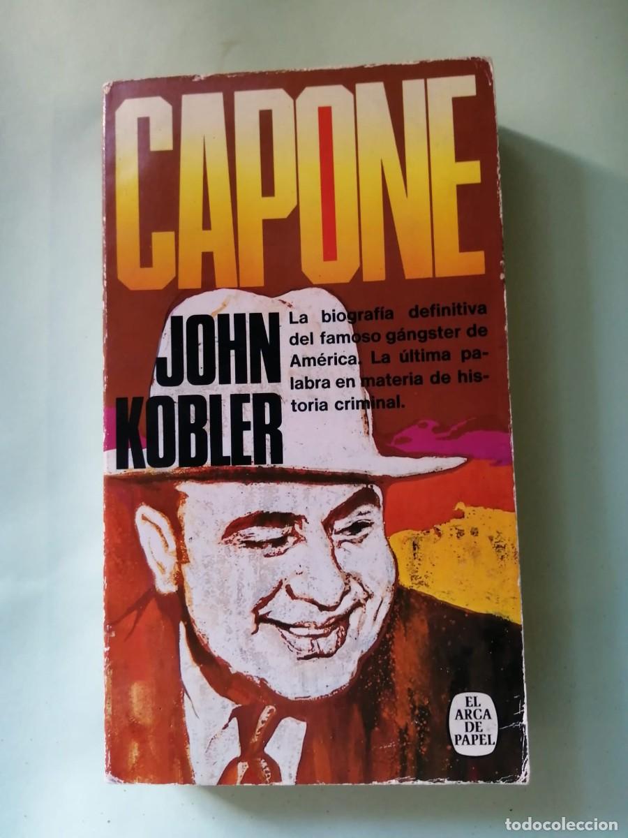 Libros de segunda mano: CAPONE (JOHN KOBLER)