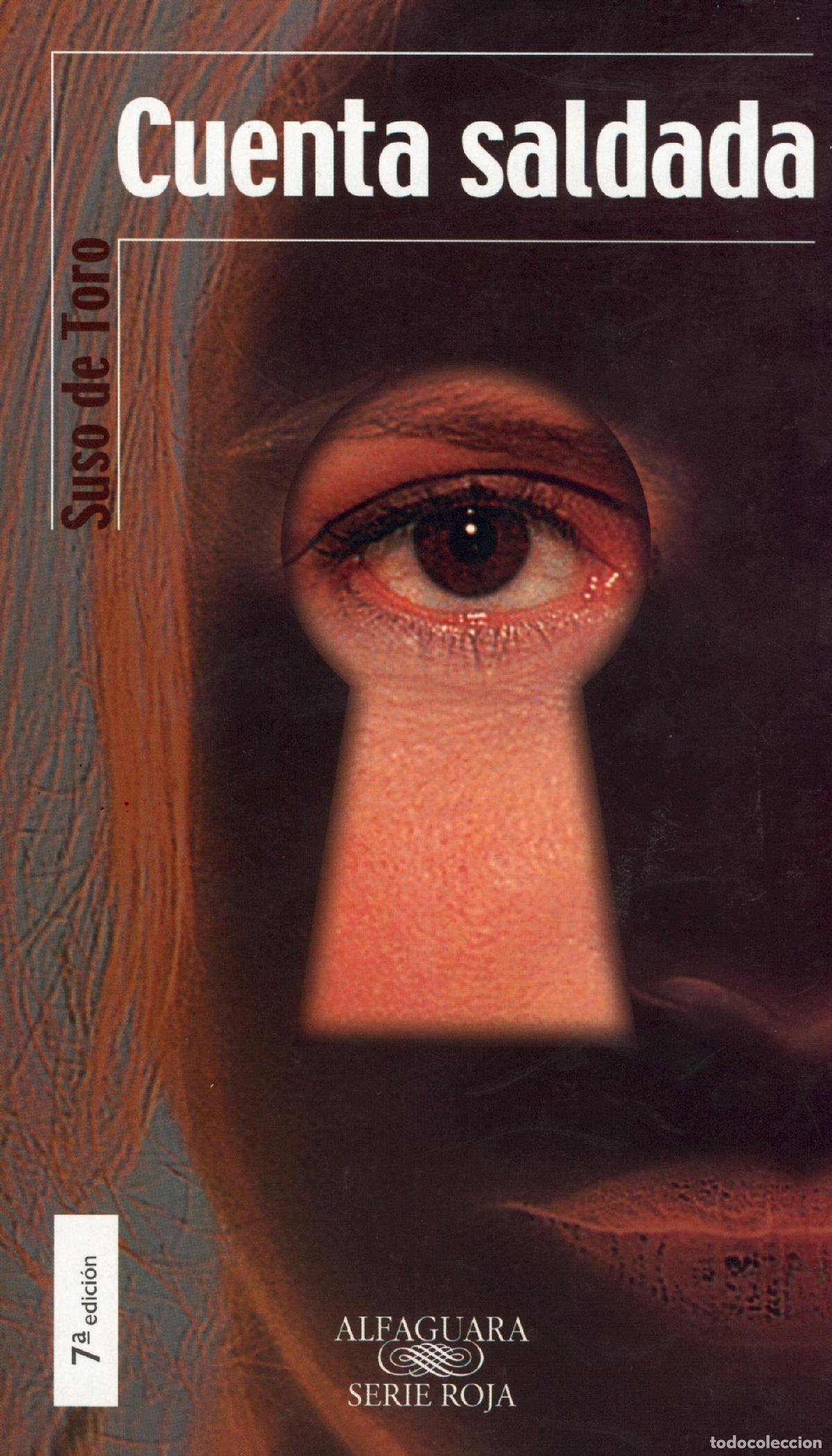 Libros de segunda mano: Cuenta saldada - Toro, Suso De