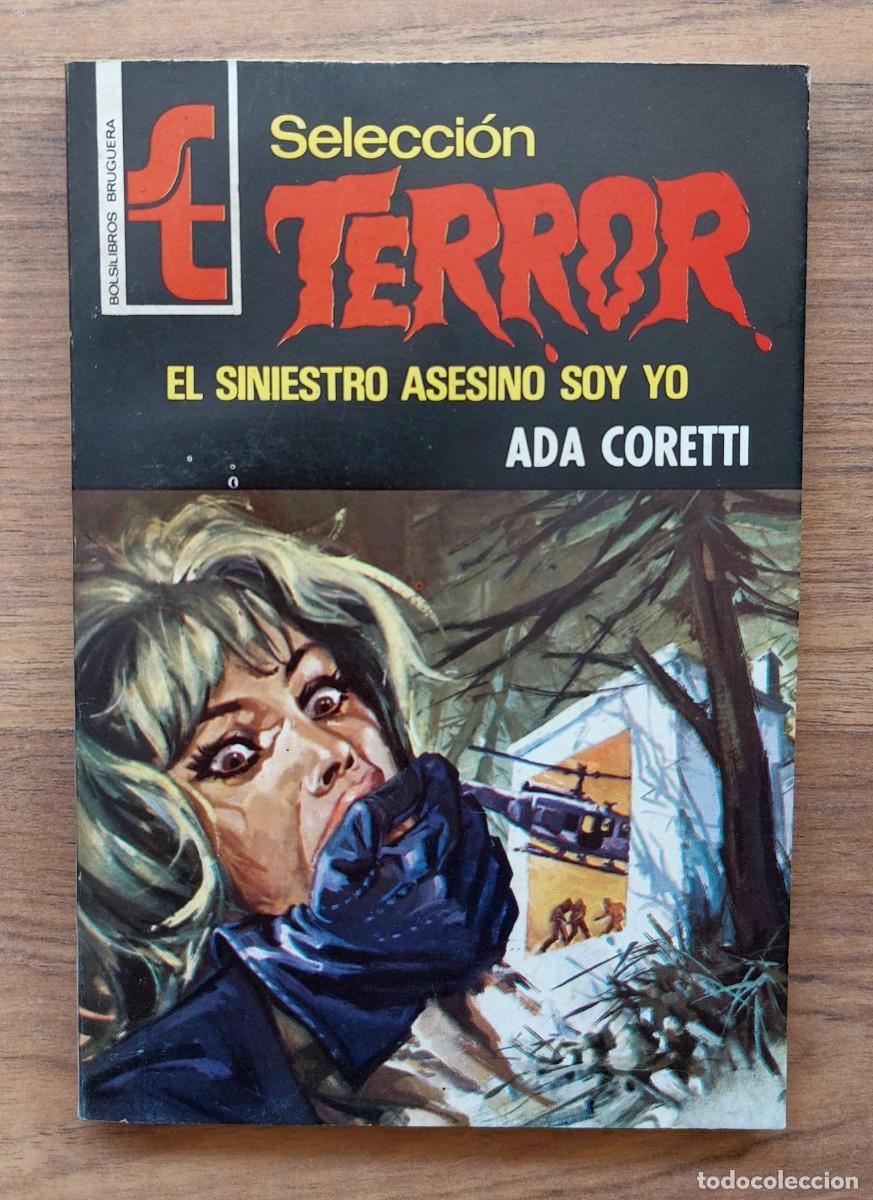 Libros de segunda mano: SELECCION TERROR BRUGUERA N&ordm; 170-EL SINIESTRO ASESINO SOY YO (ADA CORETTI) NOVELAS-BOLSILIBROS-PULP