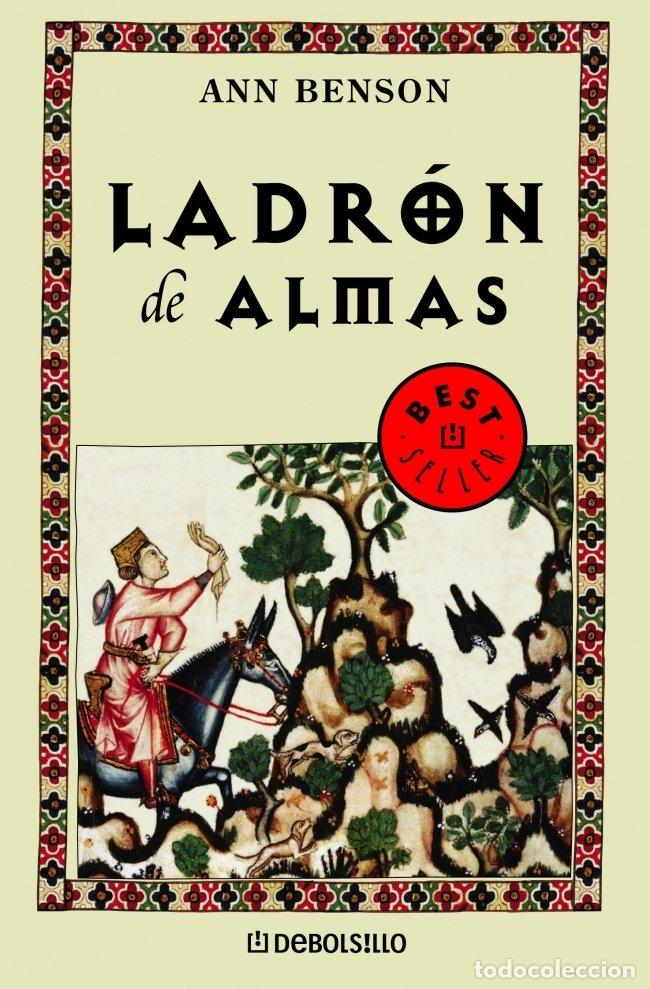 Libros de segunda mano: Ladr&oacute;n de Almas - Benson, Ann - Debolsillo - Best Seller, 026200