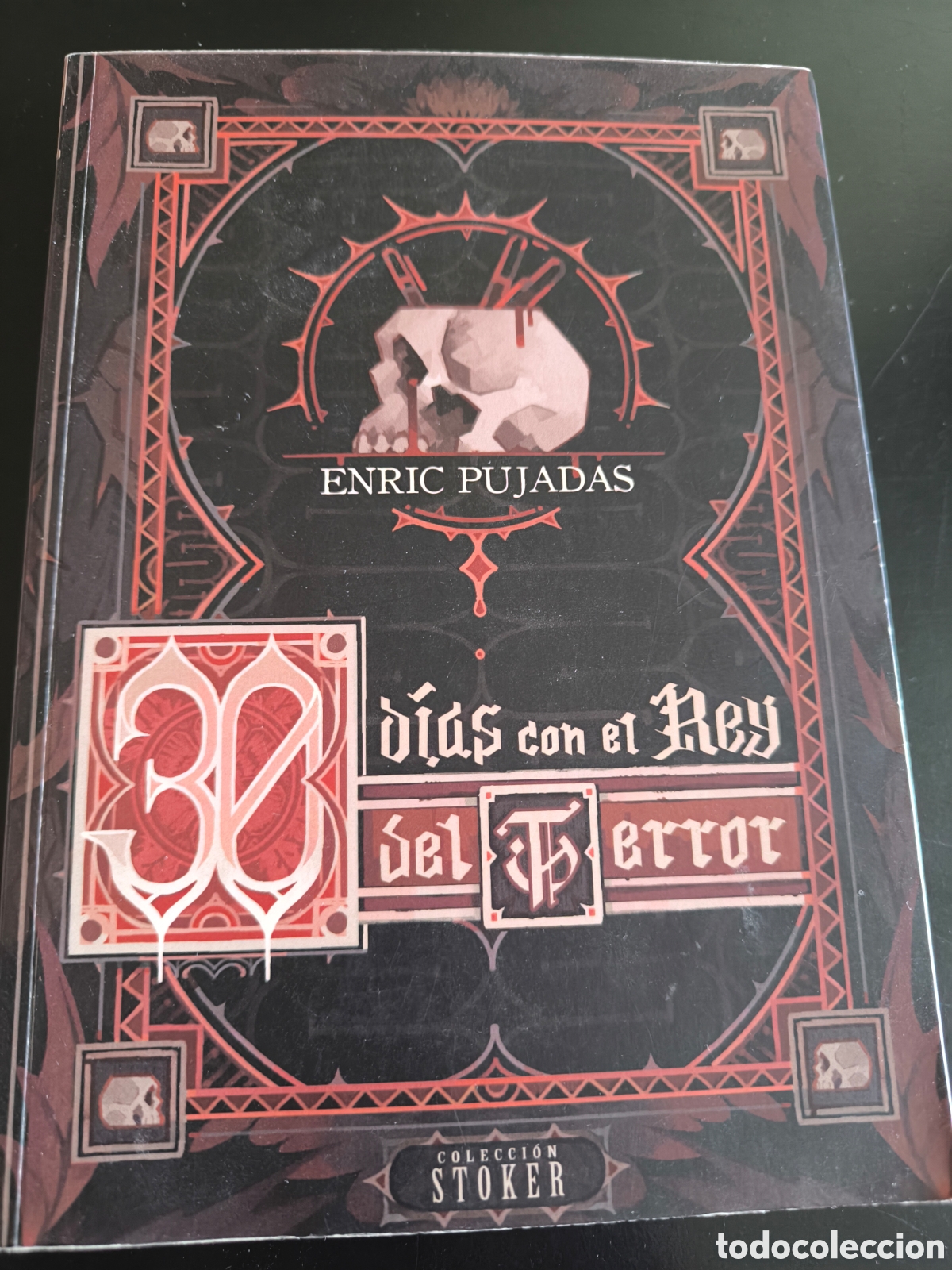 Libros de segunda mano: 30 d&iacute;as con el rey del terror. Enric pujadas