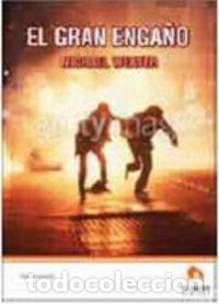 Libros de segunda mano: El gran enga&ntilde;o - Weaver, Michael
