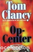 Libros de segunda mano: Op-Center - Clancy,Tom y Pieczenik,Steve