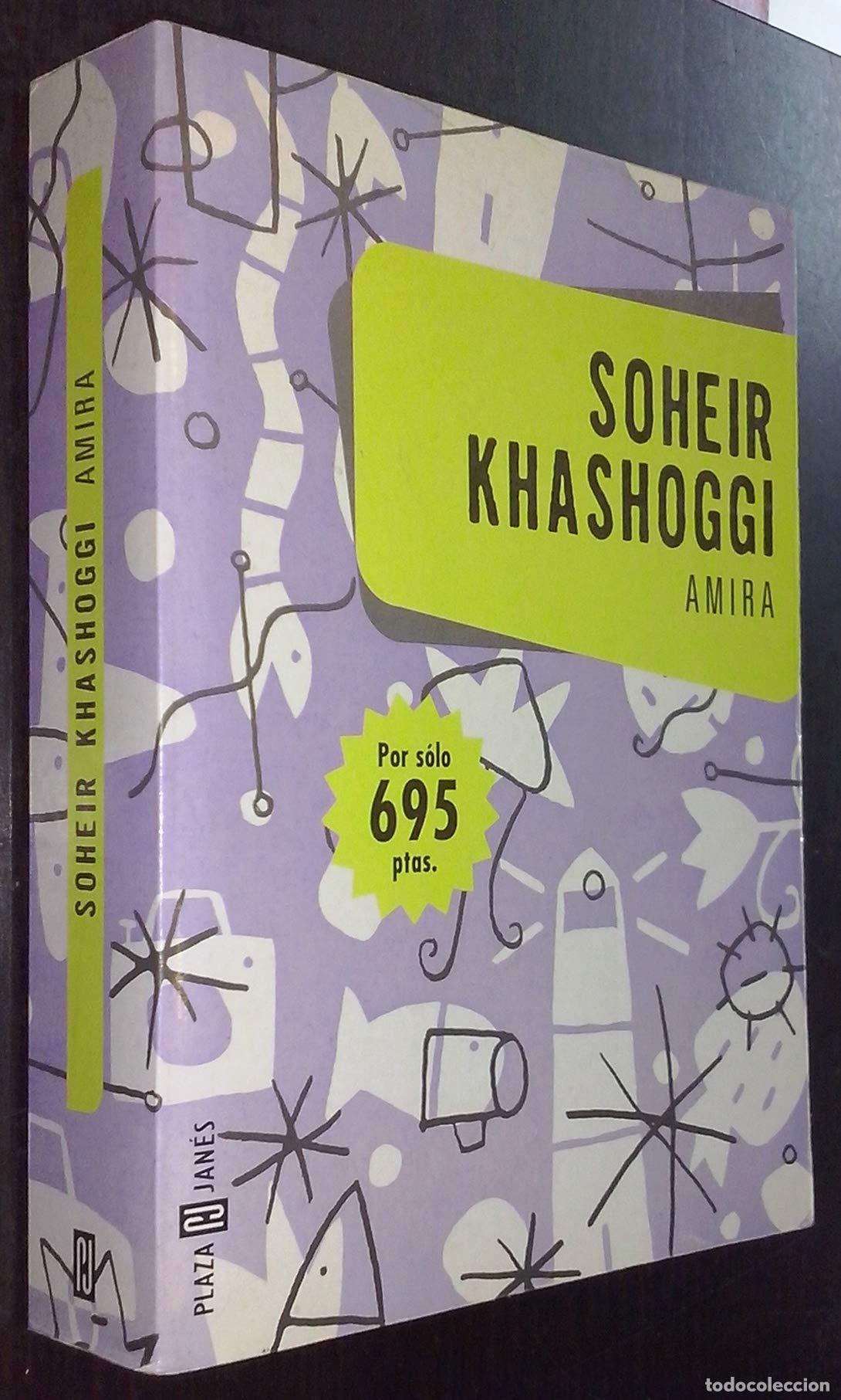 Libros de segunda mano: Amira 99 - KHASHOGGI, Soheir.-