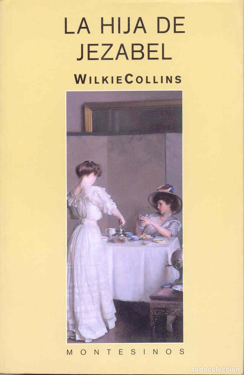 Libros de segunda mano: La hija de Jezabel (Biblioteca Wilkie Collins)