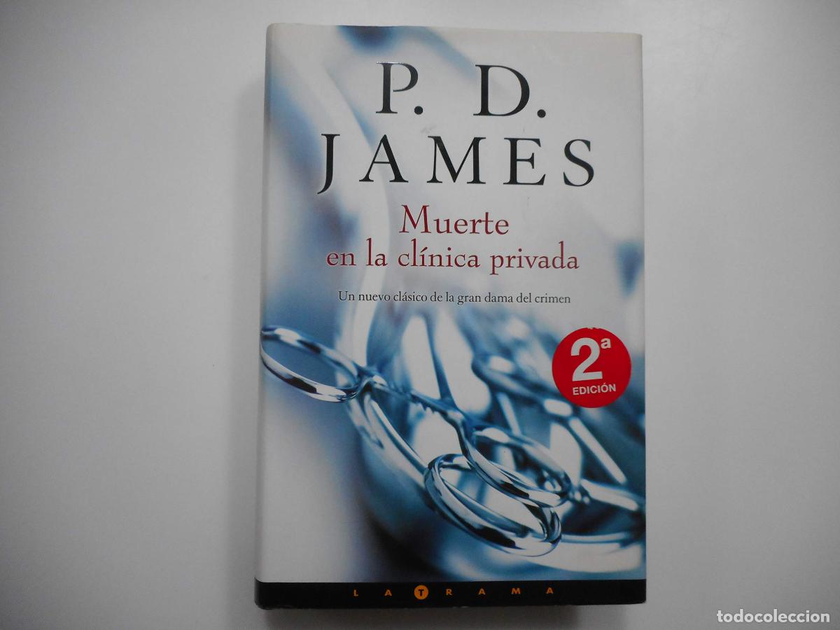 Second hand books: MUERTE EN LA CLINICA PRIVADA (LA TRAMA)
