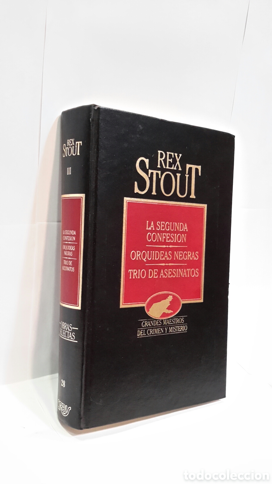 Libros de segunda mano: Rex Stout. Obras selectas III. Coleccion Grandes Maestros del crimen y misterio n. 28