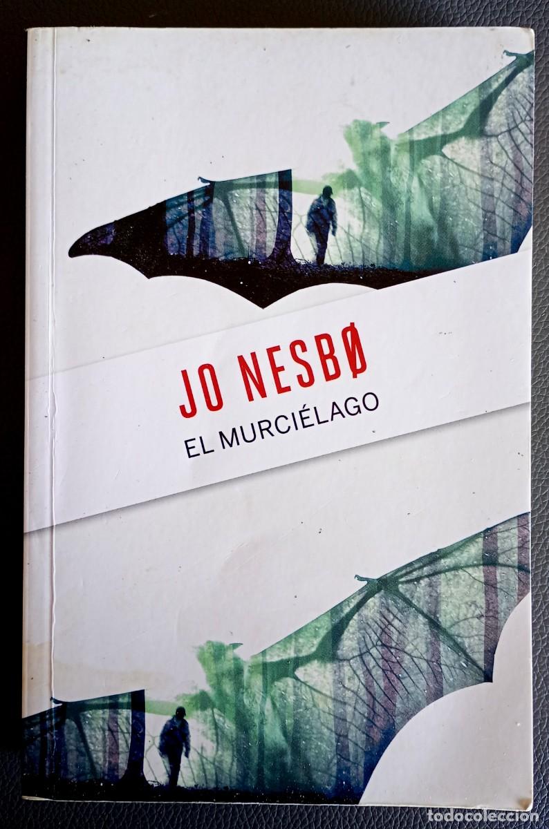 Libros de segunda mano: Jo Nesbo . El murci&eacute;lago