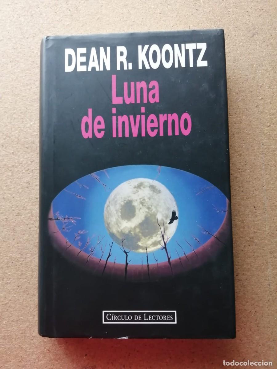 Libros de segunda mano: LUNA DE INVIERNO (DEAN R. KOONTZ)