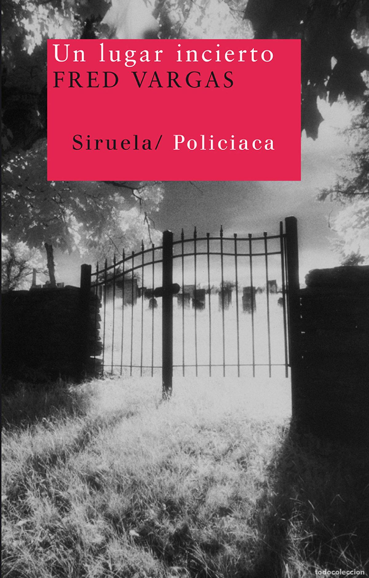 Libros de segunda mano: Un lugar incierto: 7 (Nuevos Tiempos / Policiaca)