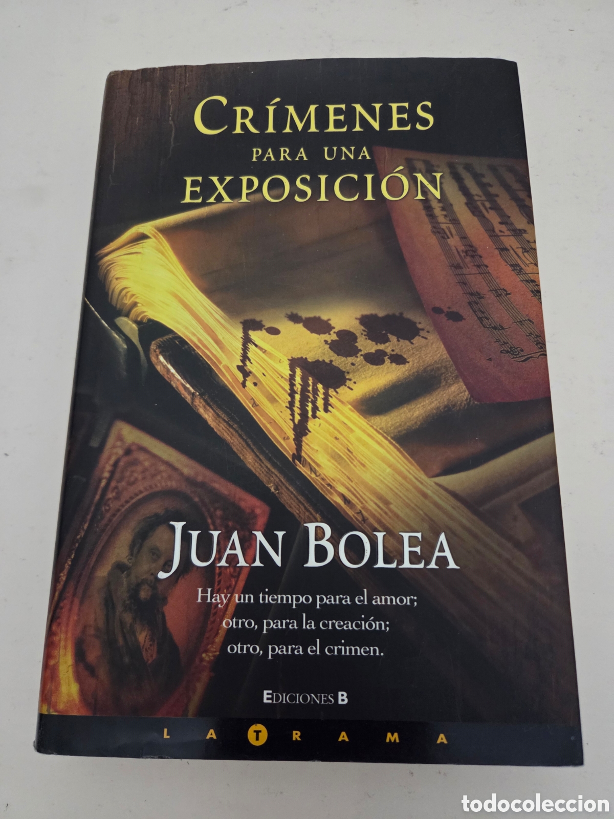 Libros de segunda mano: Cr&iacute;menes para una exposici&oacute;n. Juan Bolea