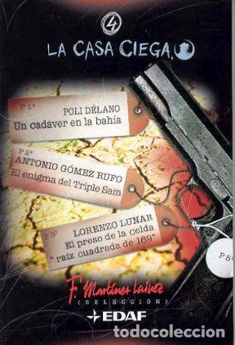 Libros de segunda mano: Un cadaver en la bahia 4 (La Casa Ciega (La Casa Ciega / The Blind House)