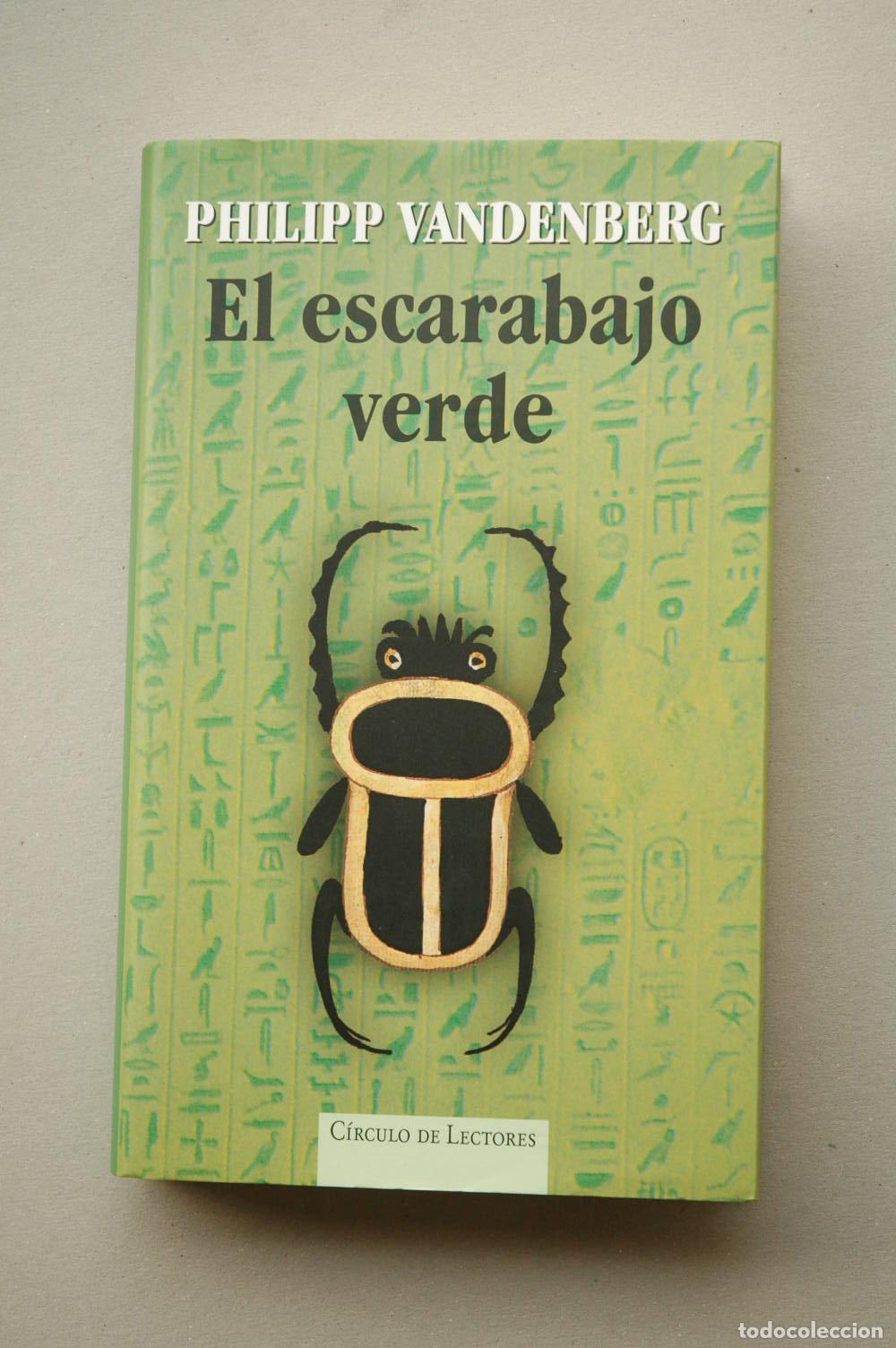 Libri di seconda mano: El escarabajo verde / Philipp Vandenberg ; traducci&oacute;n de Joaqu&iacute;n Adsuar
