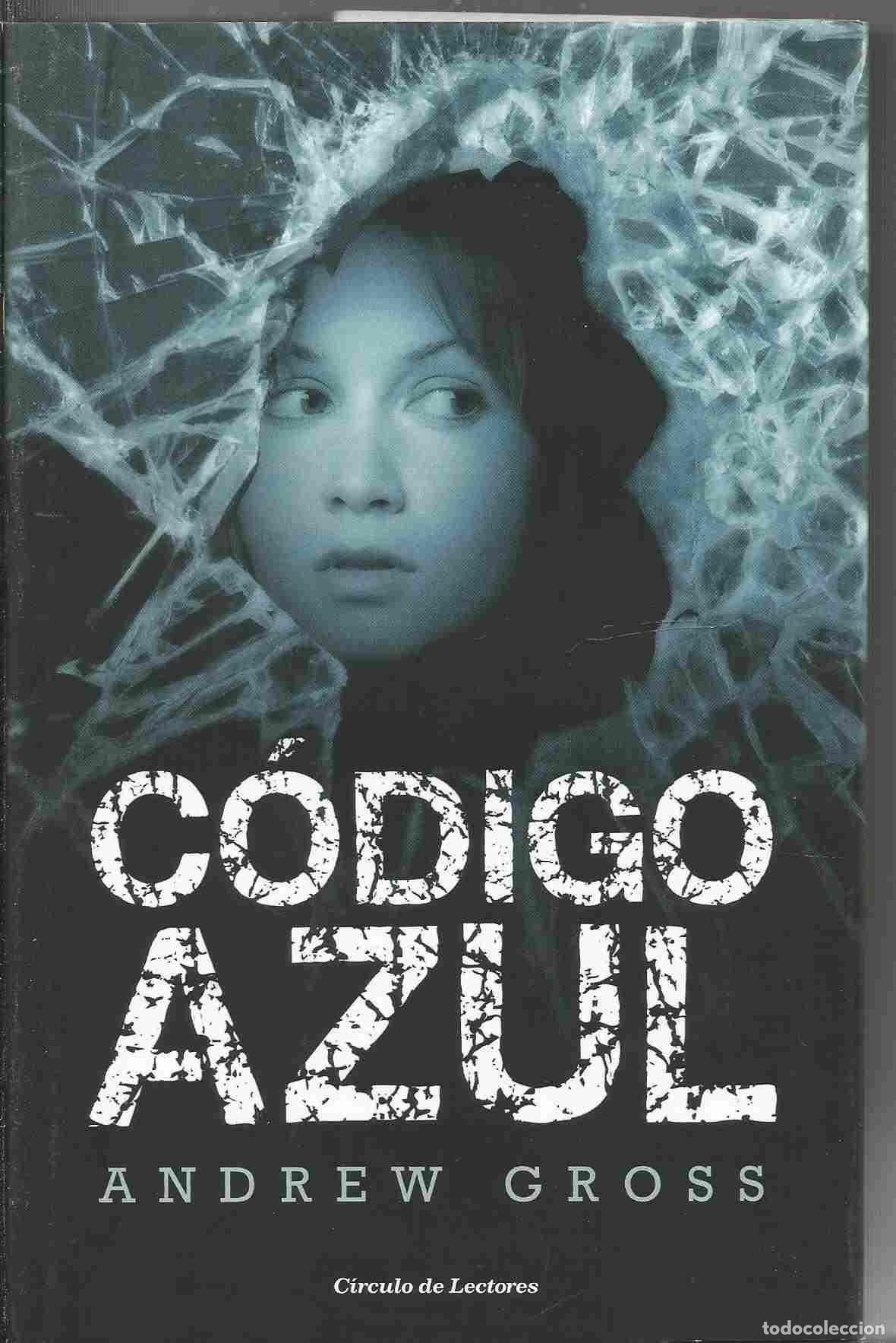 Gebrauchte B&uuml;cher: C&oacute;digo Azul - Gross, Andrew