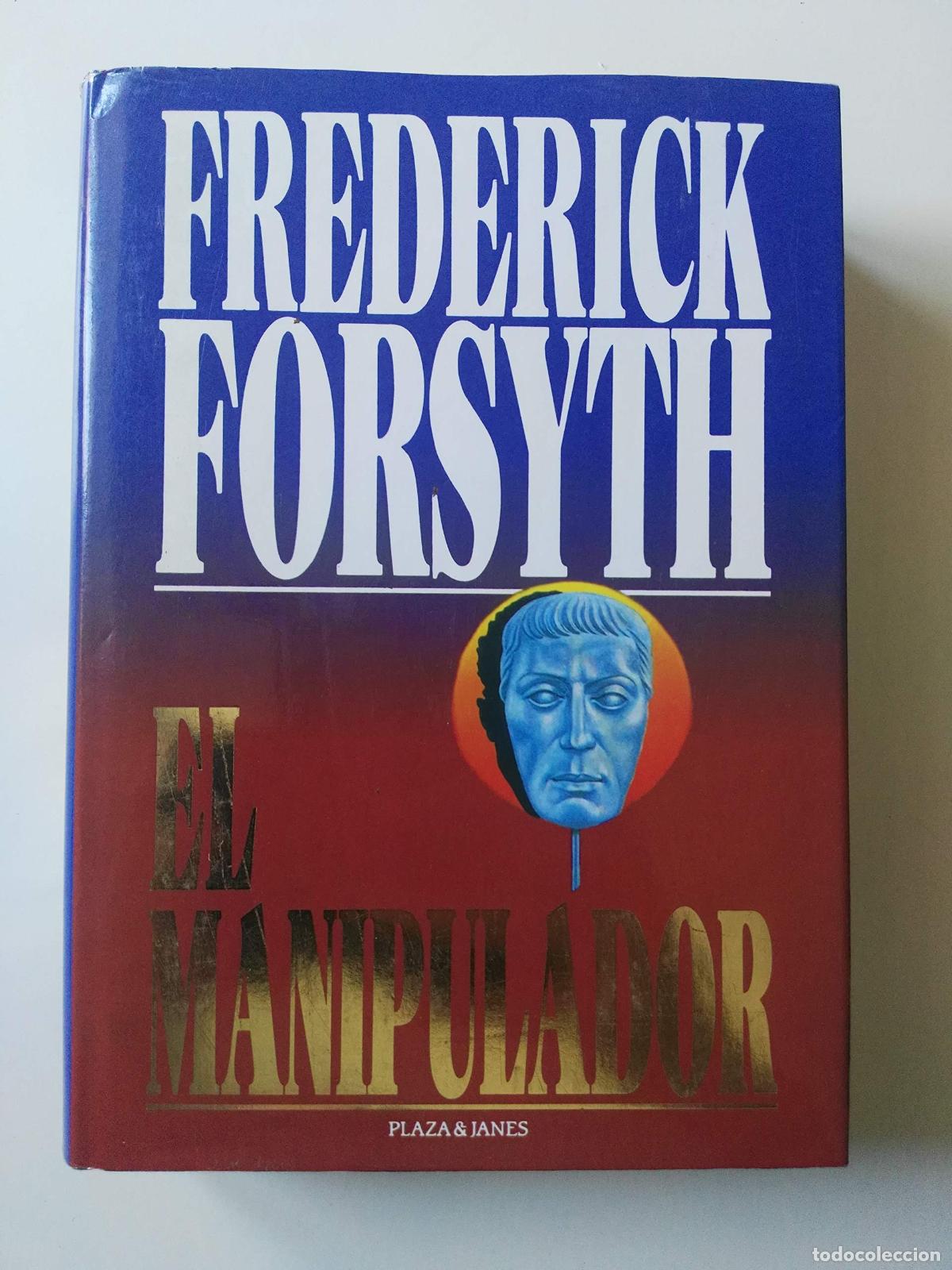 Gebrauchte B&uuml;cher: El Manipulador - FORSYTH,Frederick.