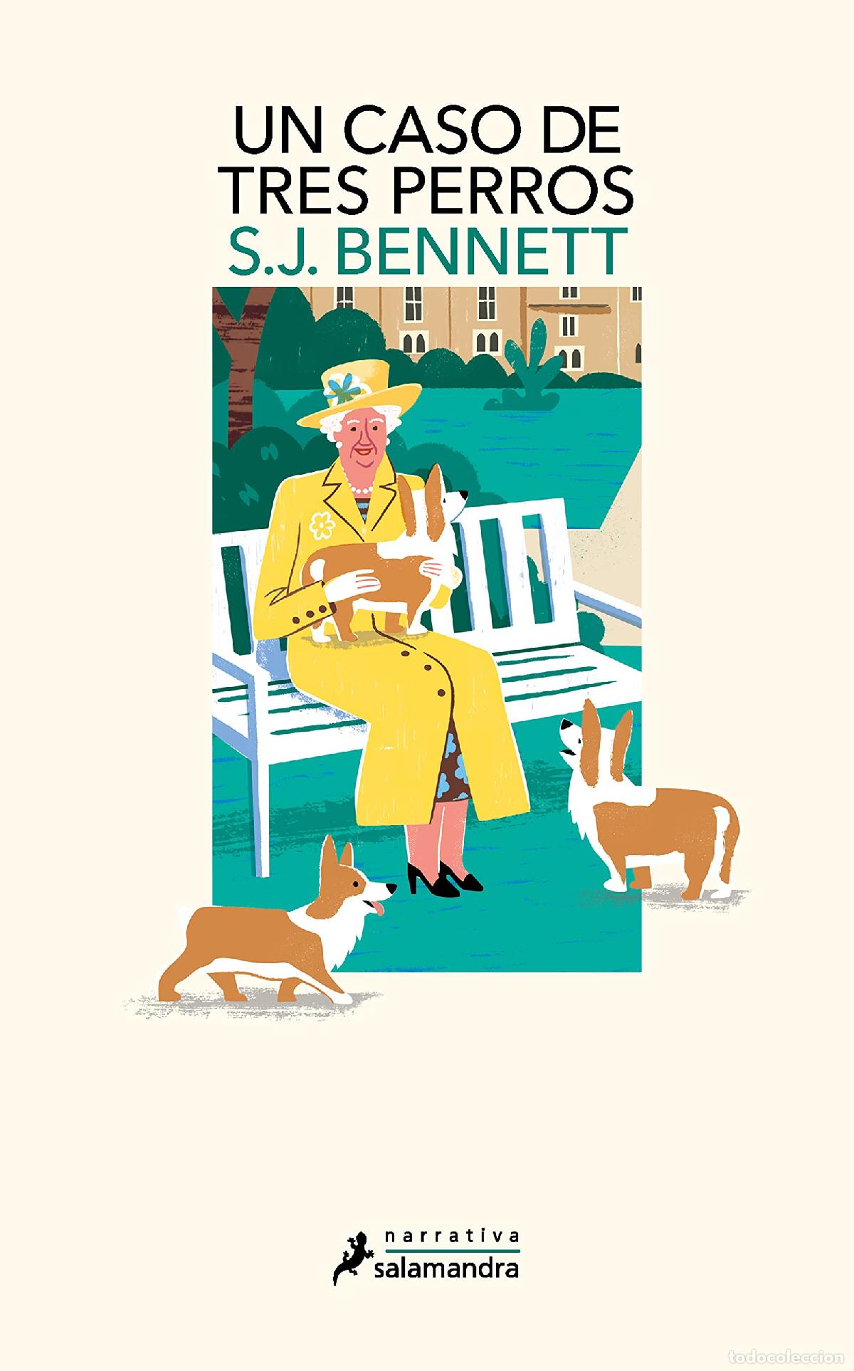 Libros de segunda mano: Un caso de tres perros (Su Majestad, la reina investigadora 2) (Salamandra Narrativa)
