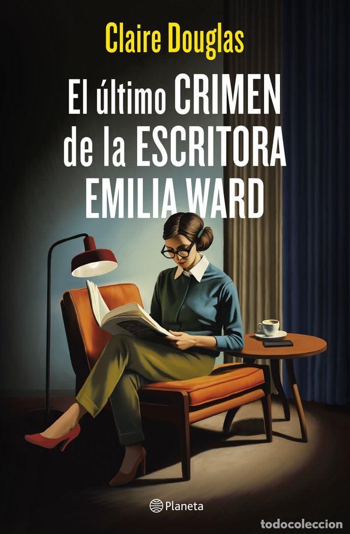 Libros de segunda mano: El &uacute;ltimo crimen de la escritora Emilia Ward (Planeta Internacional)