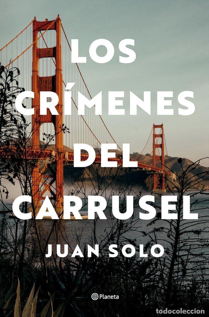 Libros de segunda mano: Los cr&iacute;menes del carrusel (Autores Espa&ntilde;oles e Iberoamericanos)