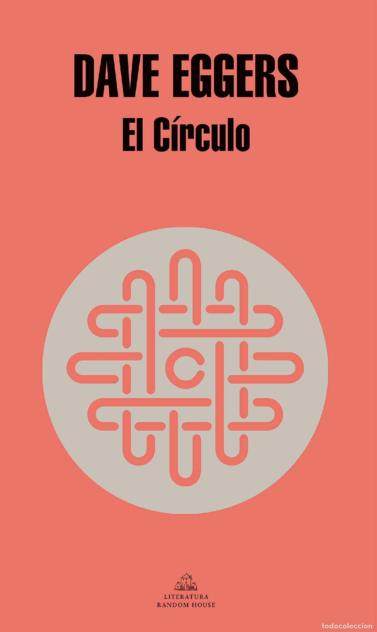 Libros de segunda mano: El C&iacute;rculo (Random House)