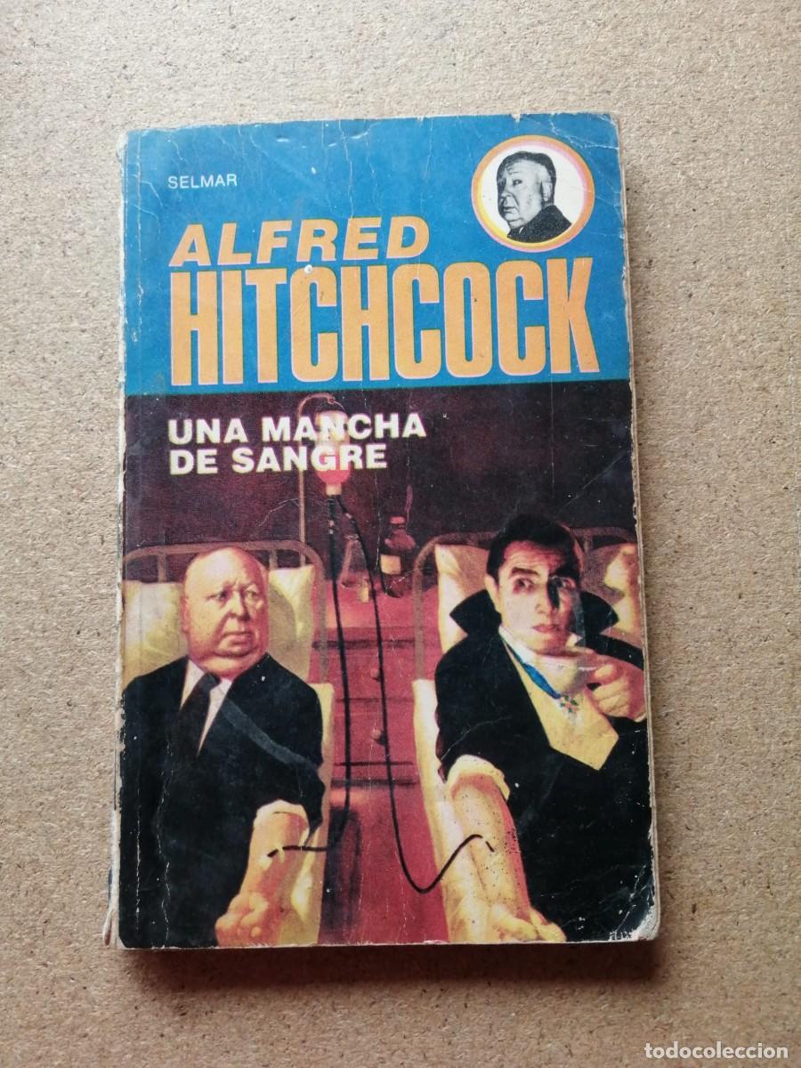Libros de segunda mano: UNA MANCHA DE SANGRE (ALFRED HITCHCOCK)
