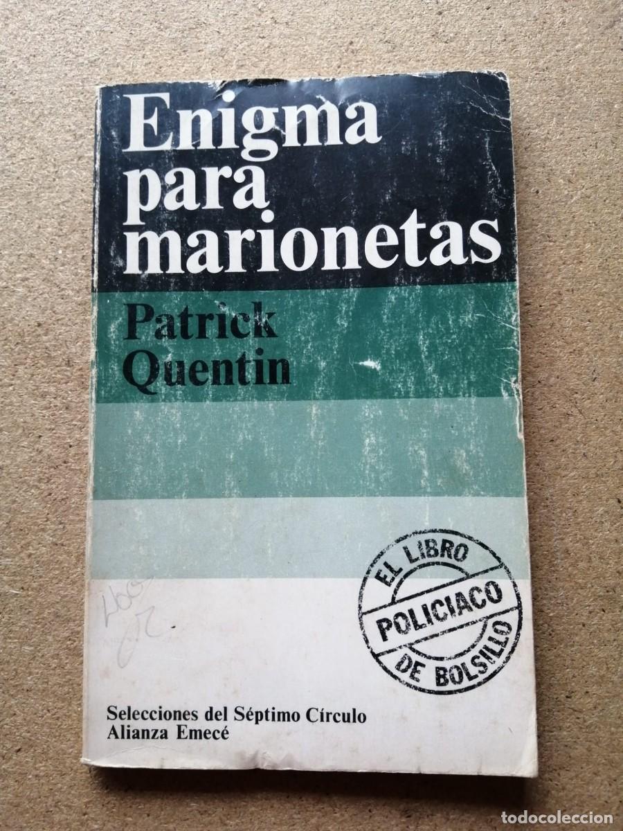 Libros de segunda mano: ENIGMA PARA MARIONETAS (PATRICK QUENTIN)
