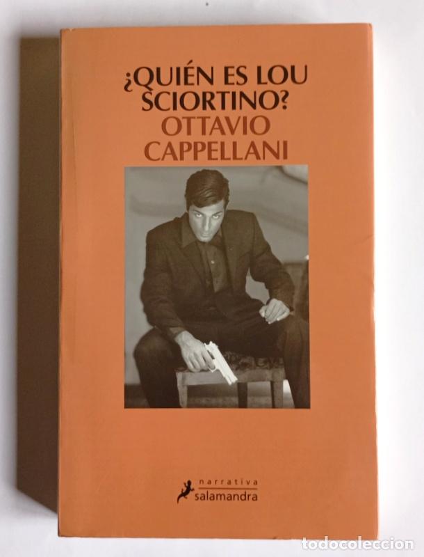 Libros de segunda mano: &iquest; QUIEN ES LOU SCIORTINO ? - OTTAVIO CAPELLANI