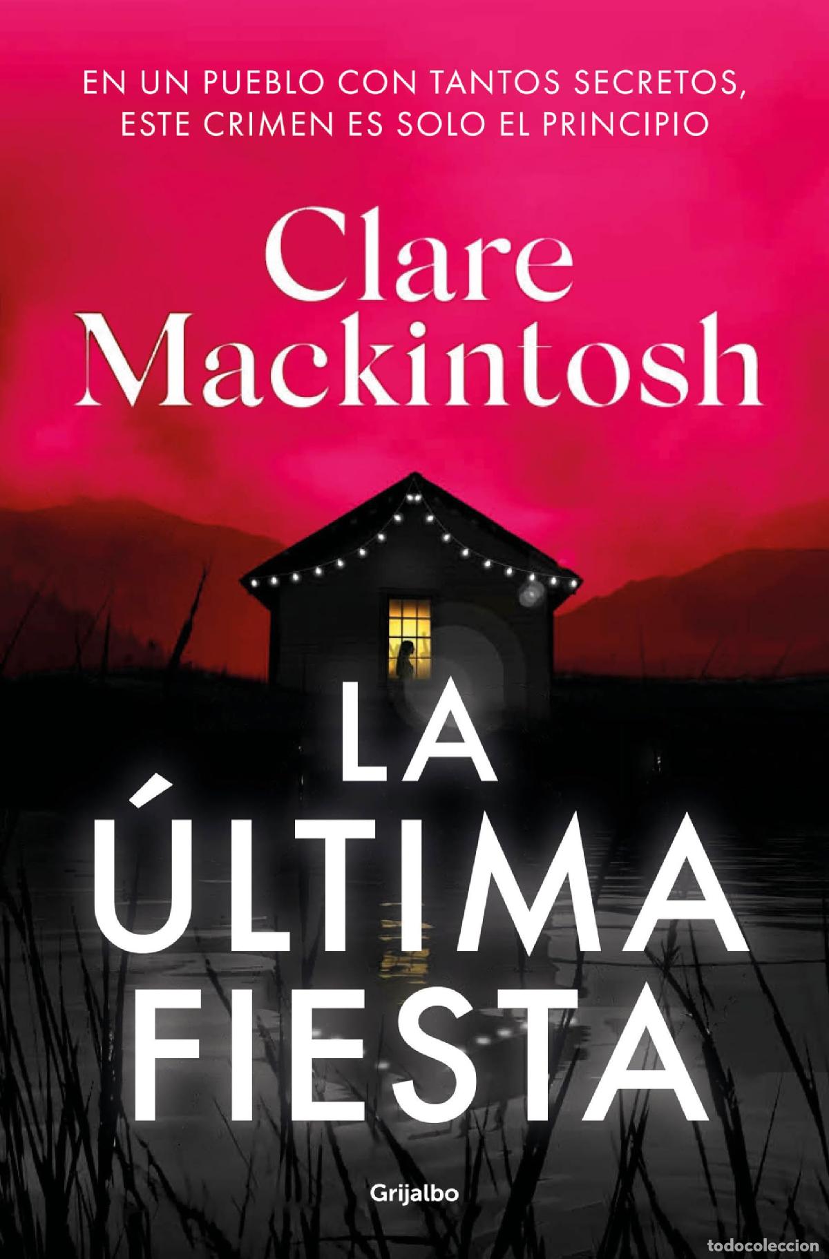 Libros de segunda mano: La &uacute;ltima fiesta (Novela de intriga)