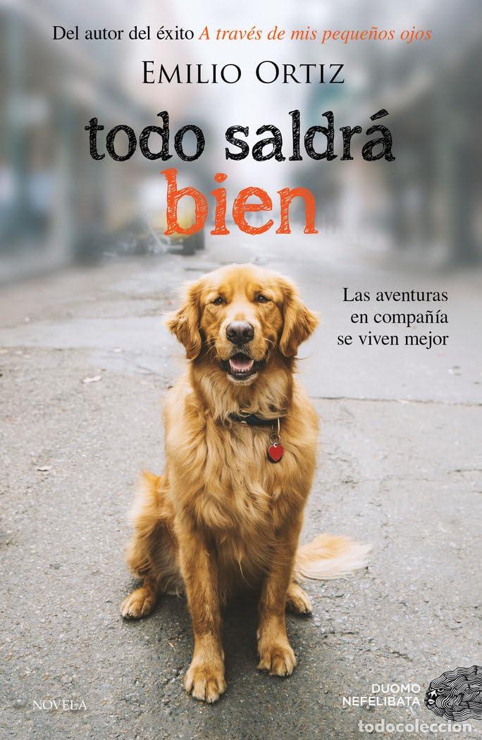 Libros de segunda mano: Todo saldr&aacute; bien (NEFELIBATA)