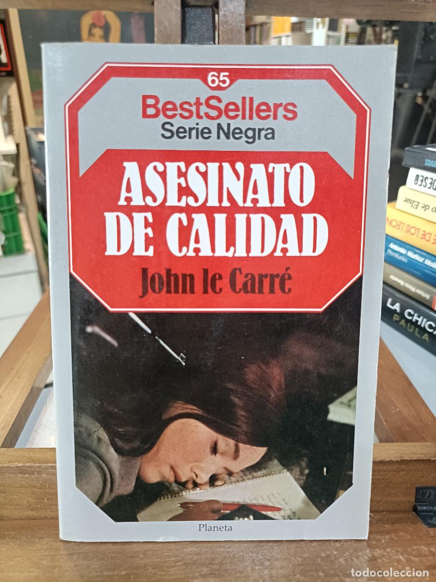 Libros de segunda mano: Asesinato de calidad - John Le Carr&eacute; - BestSellers, Serie Negra 65 - Planeta 1986