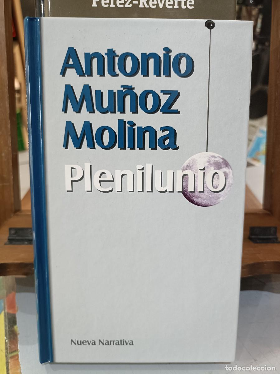 Libros de segunda mano: Plenilunio - Antonio Mu&ntilde;oz Molina - Nueva Narrativa 1999