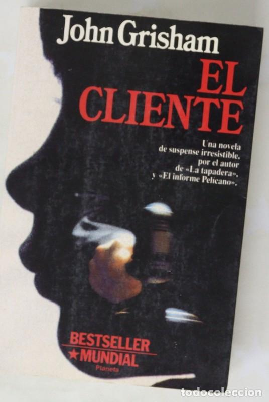 Libros de segunda mano: El Cliente - Grisham, John - Editorial Planeta - Contempor&aacute;nea, 179