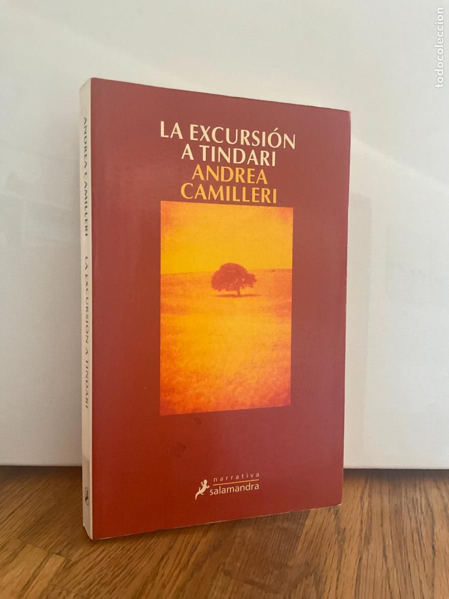 Libros de segunda mano: LA EXCURSI&Oacute;N A TINDARI - ANDREA CAMILLERI - SALAMANDRA - MUY BUEN ESTADO