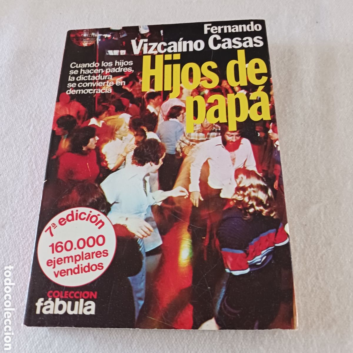 Libros de segunda mano: Hijos de pap&aacute; de Fernando Vizca&iacute;no Casas