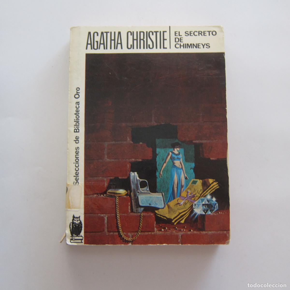 Libros de segunda mano: EL SECRETO DE CHIMNEYS - AGATHA CHRISTIE (MOLINO) NOVELA
