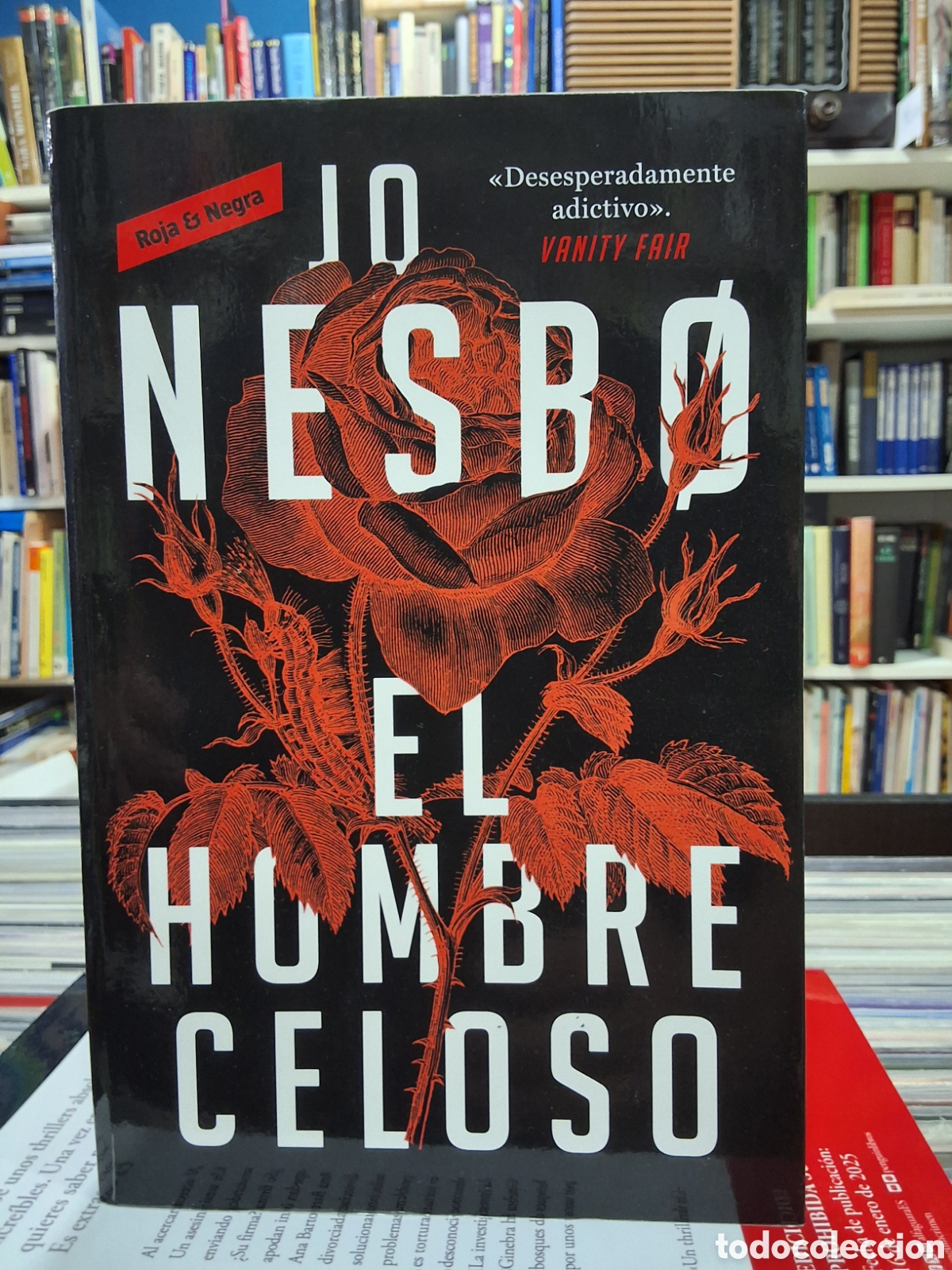 Libros de segunda mano: EL HOMBRE CELOSO - JO NESB&Oslash; - THRILLER