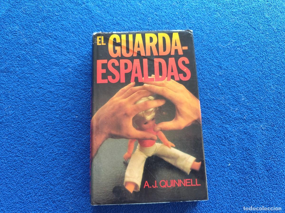 Libros de segunda mano: El Guardaespaldas A.J.Quinnell Ed. C&iacute;rculo de Lectores 1982