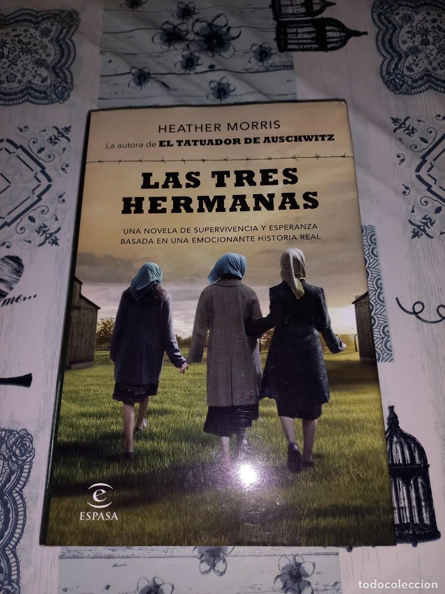 Libros de segunda mano: LAS TRES HERMANAS - HEATHER MORRIS